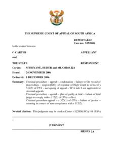 THE SUPREME COURT OF APPEAL OF SOUTH AFRICA REPORTABLE Case no: [removed]In the matter between G CARTER