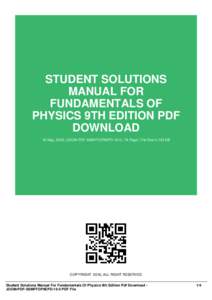 STUDENT SOLUTIONS MANUAL FOR FUNDAMENTALS OF PHYSICS 9TH EDITION PDF DOWNLOAD 16 May, 2016 | JOOM-PDF-SSMFFOP9EPD-15-0 | 79 Page | File Size 5,133 KB