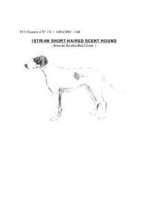 FCI-Standard N° [removed] / GB  ISTRIAN SHORT-HAIRED SCENT HOUND