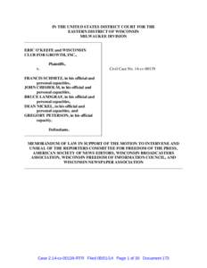 IN THE UNITED STATES DISTRICT COURT FOR THE EASTERN DISTRICT OF WISCONSIN MILWAUKEE DIVISION ______________________________________ ERIC O’KEEFE and WISCONSIN CLUB FOR GROWTH, INC.,