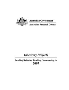 Discovery Projects - Funding Rules for Funding Commencing in 2007