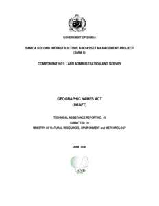 GOVERNMENT OF SAMOA  SAMOA SECOND INFRASTRUCTURE AND ASSET MANAGEMENT PROJECT (SIAM II) COMPONENT 5.01: LAND ADMINISTRATION AND SURVEY