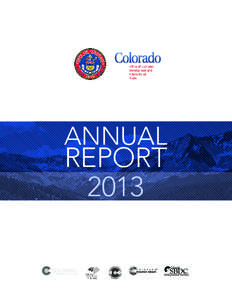 ANNUAL  REPORT 2013  LETTER FROM GOV. JOHN HICKENLOOPER