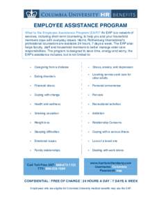 Caregiver / Wellness / Employee benefit / Health / Computer network security / Wireless networking / Employment compensation / Occupational safety and health / Employee assistance program