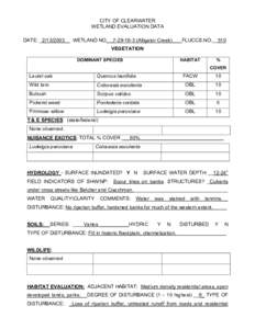 CITY OF CLEARWATER WETLAND EVALUATION DATA DATE: _2/13/2003__ WETLAND NO.__7[removed]Alligator Creek) ___FLUCCS.NO.__510 VEGETATION DOMINANT SPECIES