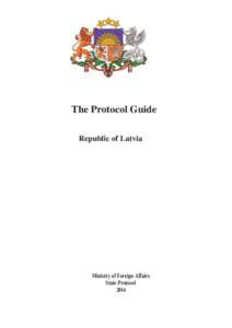 FF  The Protocol Guide Republic of Latvia  Ministry of Foreign Affairs