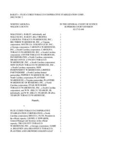 BAILEY v. FLUE-CURED TOBACCO COOPERATIVE STABILIZATION CORP., 2002 NCBC 3 NORTH CAROLINA WILSON COUNTY  IN THE GENERAL COURT OF JUSTICE