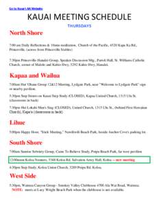Go to Kaua‘i AA Website  KAUAI MEETING SCHEDULE THURSDAYS  North Shore