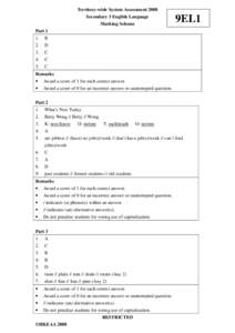 Territory-wide System Assessment 2008 Secondary 3 English Language Marking Scheme 9EL1