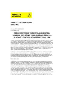 AMNESTY INTERNATIONAL BRIEFING AI index: AFR[removed]October[removed]FORCED RETURNS TO SOUTH AND CENTRAL