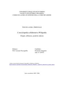 UNIVERSITÀ DEGLI STUDI DI TORINO FACOLTÀ DI LETTERE E FILOSOFIA CORSO DI LAUREA IN SCIENZE DELLA COMUNICAZIONE TESI DI LAUREA TRIENNALE