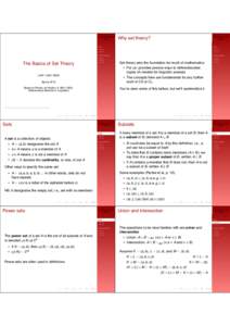 The Basics of Set Theory Why set theory?  The Basics of Set