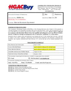 COOPERATIVE PURCHASING PROGRAM Houston-Galveston Area Council of Governments 3555 Timmons, Suite 120, Houston, TXPhone: Fax: www.hgacbuy.org