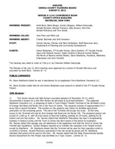 MINUTES SENECA COUNTY PLANNING BOARD AUGUST 9, 2012 HEROES[removed]CONFERENCE ROOM COUNTY OFFICE BUILDING WATERLOO, NEW YORK