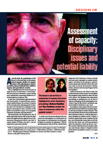 S U C C E S S I OPNE OLPALWE  Assessment of capacity: Disciplinary issues and