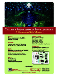 Teacher Professional Development ~ A Midsummer Night’s Dream ~ WHEN:  PRESENTERS: