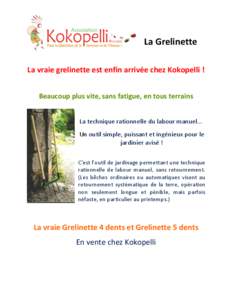   	
  	
  	
  La	
  Grelinette	
   	
    