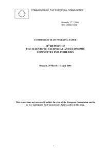 COMMISSION OF THE EUROPEAN COMMUNITIES  Brussels, SECCOMMISSION STAFF WORKING PAPER