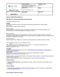 Practice Guideline: Implementation of the Regional Clinical Practice Guideline for the Management of Tobacco Use and Dependence Approved By: