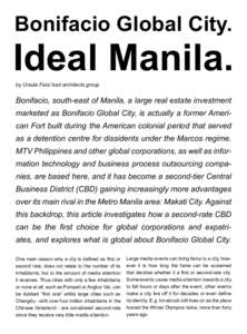 Bonifacio Global City.  Ideal Manila. by Ursula Faix/ bad architects group  Bonifacio, south-east of Manila, a large real estate investment