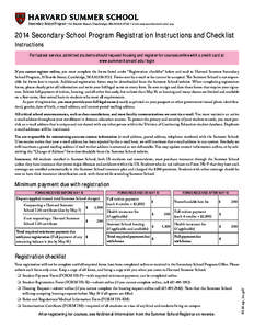 Secondary School Program • 51 Brattle Street, Cambridge, MA[removed] • www.summer.harvard.edu/ssp[removed]Secondary School Program Registration Instructions and Checklist Instructions For fastest service, admitted st