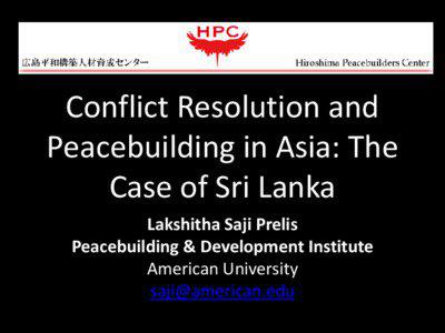 Conflict Resolution and Peacebuilding in Asia: The Case of Sri Lanka
