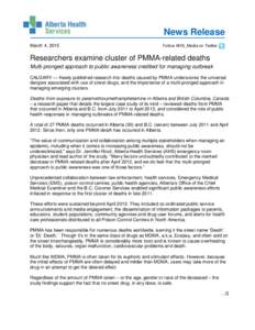 News Release March 4, 2015 Follow AHS_Media on Twitter  Researchers examine cluster of PMMA-related deaths