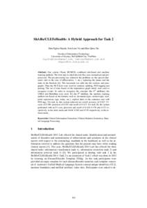 ShARe/CLEFeHealth: A Hybrid Approach for Task 2 Huu Nghia Huynh, Son Lam Vu and Bao Quoc Ho Faculty of Information Technology University of Science, HoChiMinh City, VietNam [removed], [removed] and 