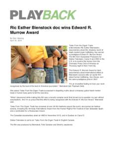    	
      Ric Esther Bienstock doc wins Edward R.