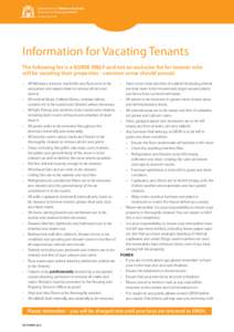 Government of Western Australia Department of Housing and Works Housing Services Information for Vacating Tenants The following list is a GUIDE ONLY and not an exclusive list for tenants who