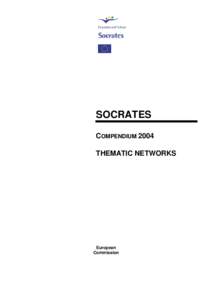 SOCRATES COMPENDIUM 2004 THEMATIC NETWORKS European Commission