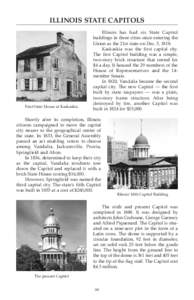 ILLINOIS STATE CAPITOLS  First State House at Kaskaskia Illinois has had six State Capitol buildings in three cities since entering the