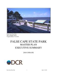 False Cape State Park 4001 Sandpiper Road Virginia Beach, VA[removed]FALSE CAPE STATE PARK MASTER PLAN