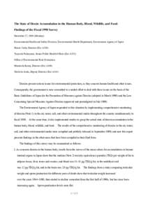 The State of Dioxin Accumulation in the Human Body, Blood, Wildlife, and Food: Findings of the Fiscal 1998 Survey December 27, 1999 (Monday) Environmental Health and Safety Division, Environmental Health Department, Envi