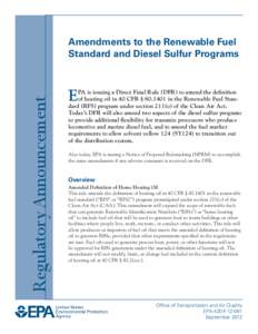 Amendments to the Renewable Fuel Standard and Diesel Sulfur Programs (EPA-420-F[removed], September 2012)