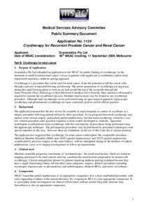 Medical Services Advisory Committee Public Summary Document Application No[removed]Cryotherapy for Recurrent Prostate Cancer and Renal Cancer Applicant: Date of MSAC consideration: