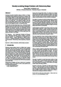 Visually Localizing Design Problems with Disharmony Maps Richard Wettel∗ and Michele Lanza† REVEAL @ Faculty of Informatics - University of Lugano, Switzerland