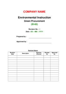 COMPANY NAME Environmental Instruction Green Procurement (EI-02) Revision No. : 1 Date : DD – MM – YYYY