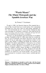 Watch Miami: The Metropolis and the Spanish-American War : Tequesta : Number[removed], pages 31-48