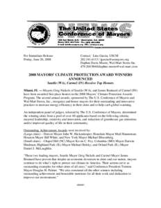 For Immediate Release Friday, June 20, 2008 Contact: Lina Garcia, USCM[removed]removed] Daphne Davis Moore, Wal-Mart Stores Inc.