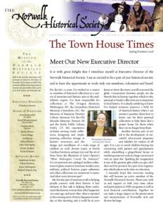 The Town House Times Spring/Summer 2008 T M  H E