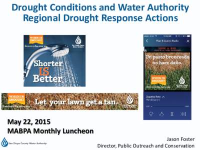 Drought Conditions and Water Authority Regional Drought Response Actions Lake Oroville  May 22, 2015