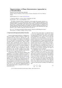 Magnetoresistance of Planar Heterostructures Approached on a Theoretical Basis Stanisław Olszewski and Tomasz Roli´nski Institute of Physical Chemistry, Polish Academy of Sciences, Kasprzaka 44/52, Warsaw, Polan