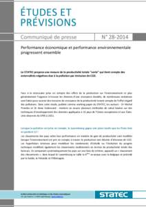 N° [removed]Performance économique et performance environnementale progressent ensemble Le STATEC propose une mesure de la productivité totale 