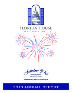 Florida House on Capitol Hill / historic preservation / Rhea Chiles / E. Clay Shaw /  Jr. / Florida / Southern United States / Confederate States of America