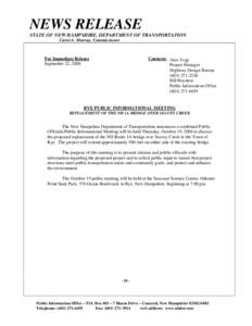 NEWS RELEASE STATE OF NEW HAMPSHIRE, DEPARTMENT OF TRANSPORTATION Carol A. Murray, Commissioner For Immediate Release September 22, 2006