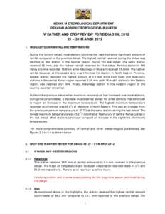 A  KENYA METEOROLOGICAL DEPARTMENT DEKADAL AGROMETEOROLOGICAL BULLETIN  WEATHER AND CROP REVIEW FOR DEKAD 09, 2012