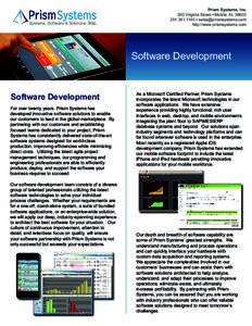 Prism Systems, Inc. 200 Virginia Street Mobile, AL1140  http://www.prismsystems.com  Software Development