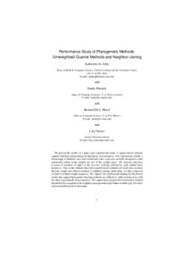 Performance Study of Phylogenetic Methods: (Unweighted) Quartet Methods and Neighbor-Joining Katherine St. John Dept. of Math & Computer Science, Lehman College and the Graduate Center, City U. of New York E-mail: stjohn