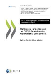 Please cite this paper as:  Gordon, K. and C. Mitidieri (2005), “Multilateral Influences on the OECD Guidelines for Multinational Enterprises”, OECD Working Papers on International Investment, [removed], OECD Publishin